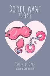 你想玩嗎？ 真心話大冒險 情侶間的淘氣性愛遊戲 照片